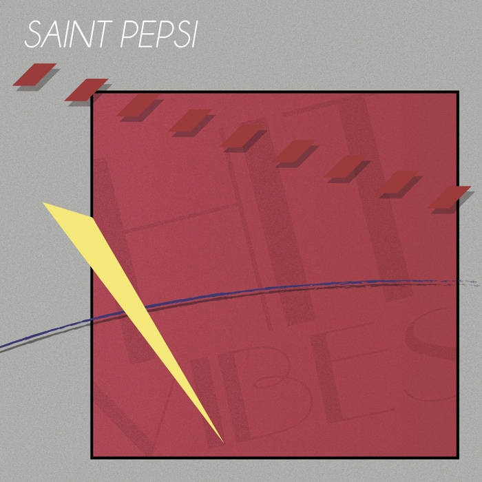 SP01 Saint Pepsi - Hit Vibes – Carpark Records