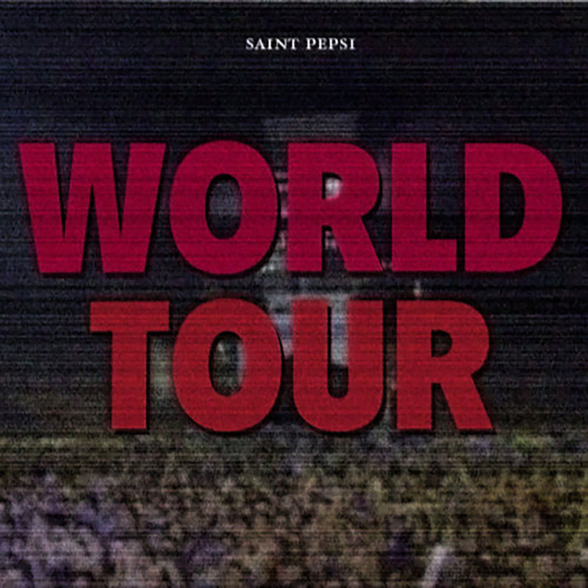 SP03 Saint Pepsi - World Tour – Carpark Records