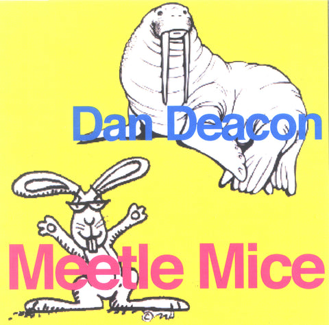 CAK066 Dan Deacon - Meetle Mice