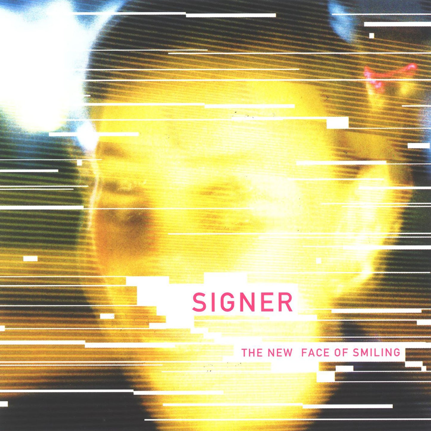 CAK027 Signer - The New Face Of Smiling