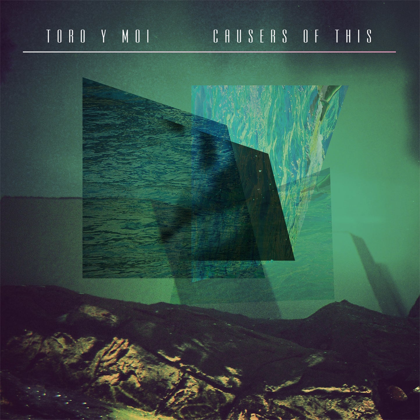 CAK052 Toro y Moi - Causers of This