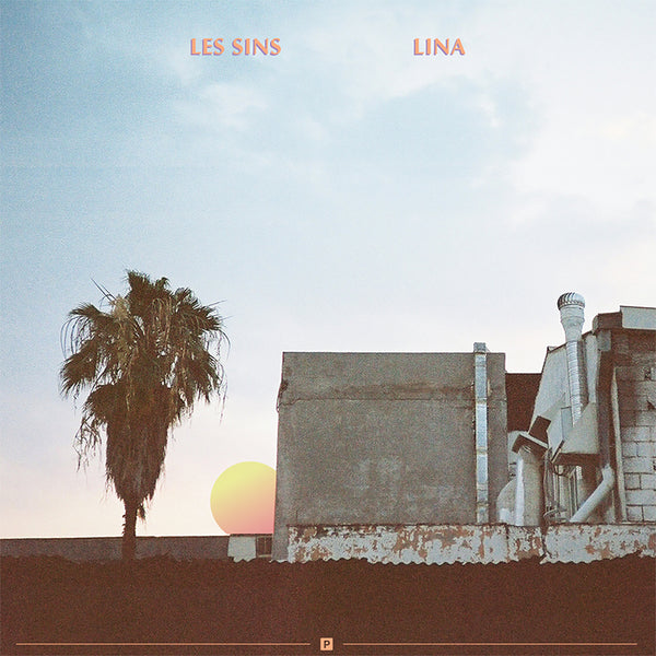 CAK056 Les Sins - Lina b/w Youth Gone LP