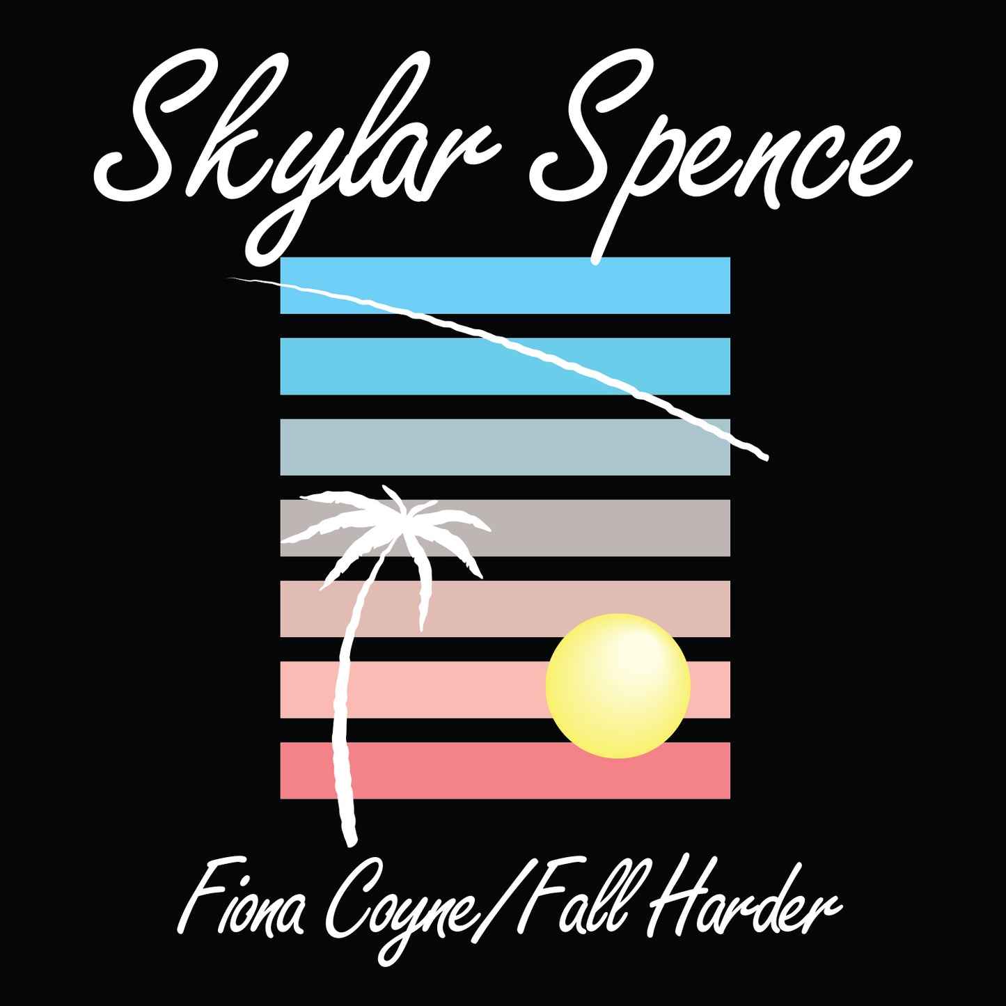 CAK099 Skylar Spence - Fiona Coyne 7"