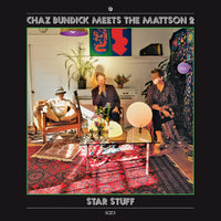 CHZ07 Chaz Bundick Meets The Mattson 2 - Star Stuff