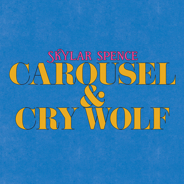 CAKD052 Skylar Spence - Carousel b/w Cry Wolf