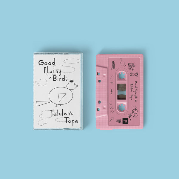 CAK181 - Good Flying Birds - Talulah's Tape