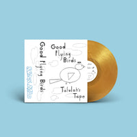 CAK181 - Good Flying Birds - Talulah's Tape